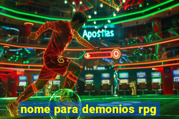 nome para demonios rpg